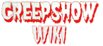 Logo of Creepshow Wiki