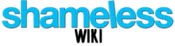 Logo of Shameless Wiki