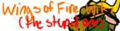 Logo of Stupid Wings of Fire Wiki