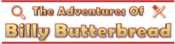 Logo of "The Adventures Of Billy Butterbread" Wiki